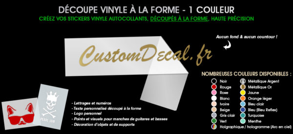 Stickers vinyle découpé à la forme : Nombreuses couleurs