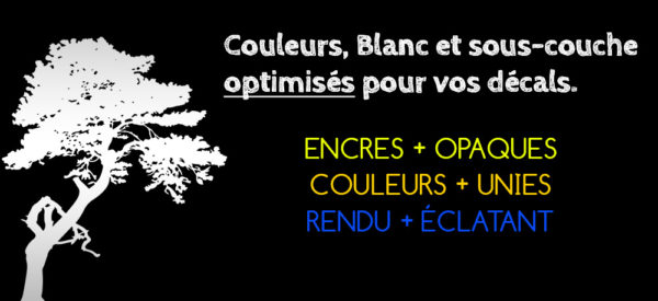 Blanc, couleurs et sous-couche optimisés pour vos décals