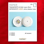 Papiers transferts Décalcomanie à eau sans film - transparent - imprimante laser - céramique / verre / métal poli